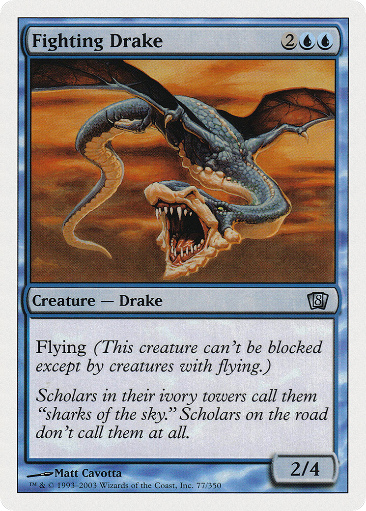 Fighting Drake (8ED-077) -