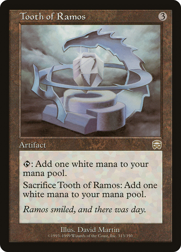 Tooth of Ramos (MMQ-313) -  Foil