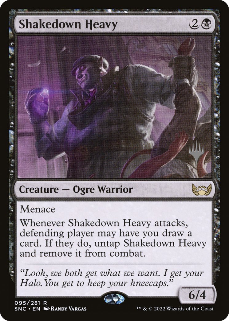 Shakedown Heavy (PPSNC-95P) -  Foil