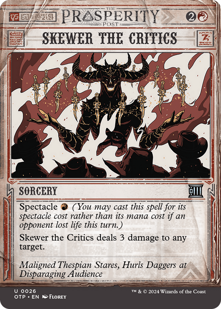 Skewer the Critics (OTP-026) - : (Showcase) (Borderless) Foil