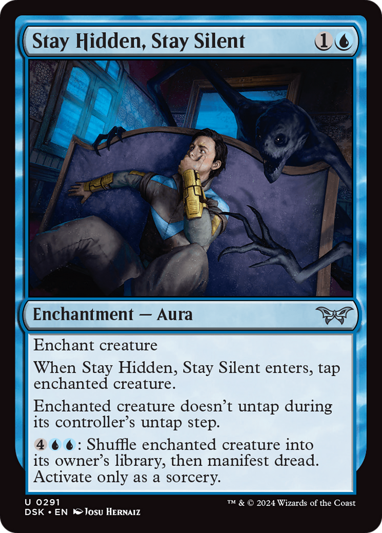 Stay Hidden, Stay Silent (DSK-291) -  Foil