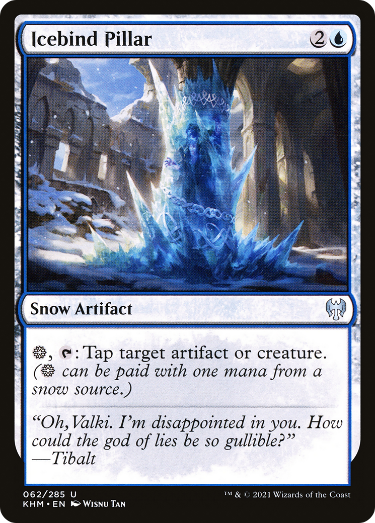 Icebind Pillar (KHM-062) - : (snow)