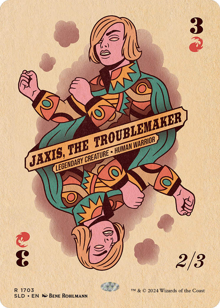 Jaxis, the Troublemaker (SLD-1703) -  (Borderless) Foil