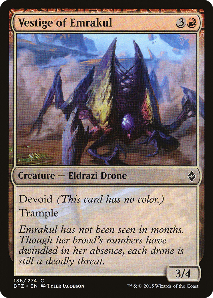 Vestige of Emrakul (BFZ-136) - : (devoid)