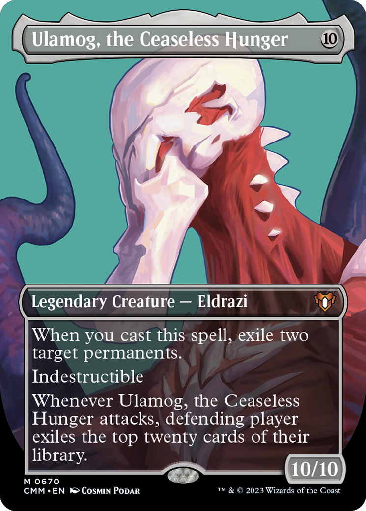 Ulamog, the Ceaseless Hunger (CMM-670) -  (Borderless) Foil