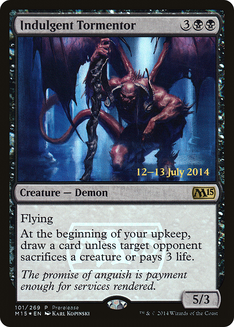 Indulgent Tormentor (PRE-101) -  Foil