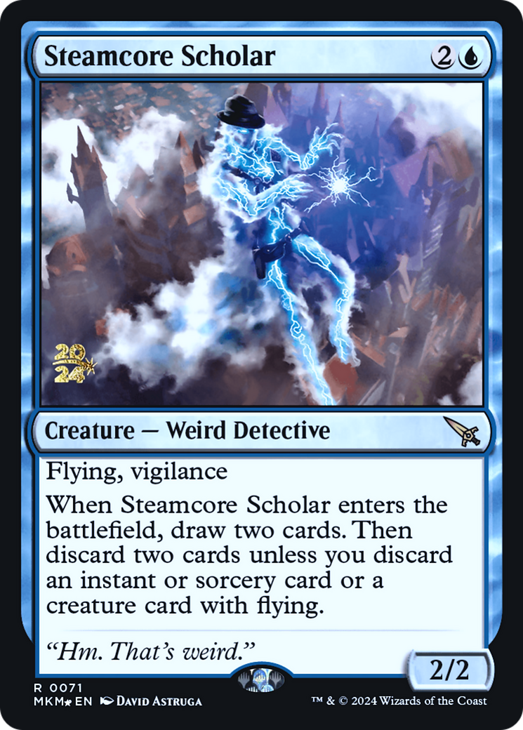 Steamcore Scholar (PRE-71S) -  Foil