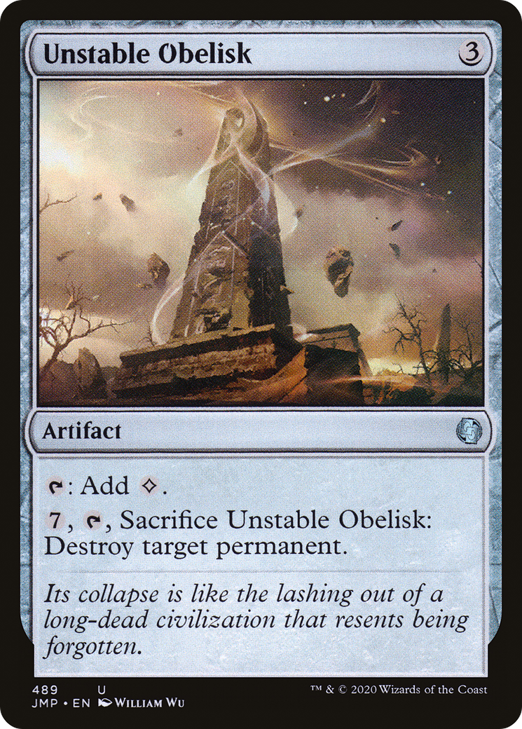 Unstable Obelisk (JMP-489) -