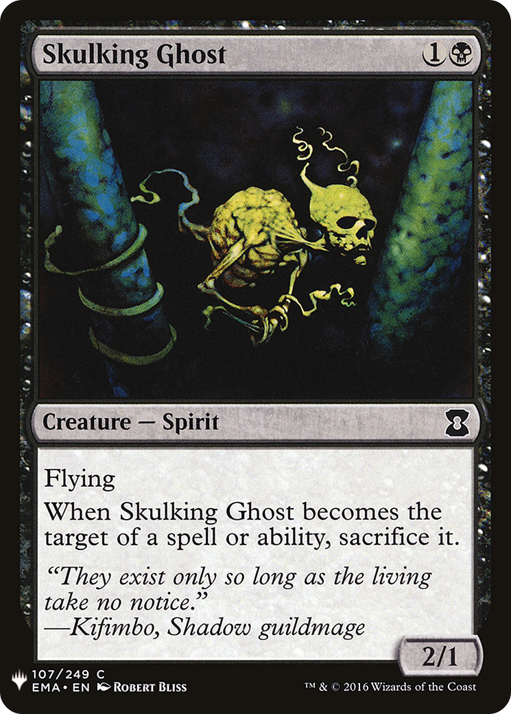 Skulking Ghost (LIST-EMA-107) -