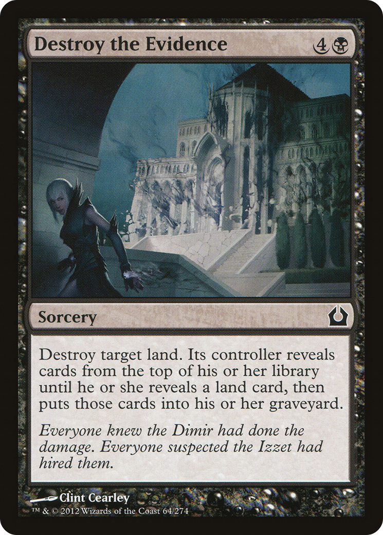 Destroy the Evidence (RTR-064) -  Foil