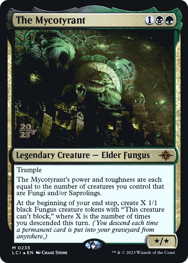 The Mycotyrant (PRE-235S) -  Foil