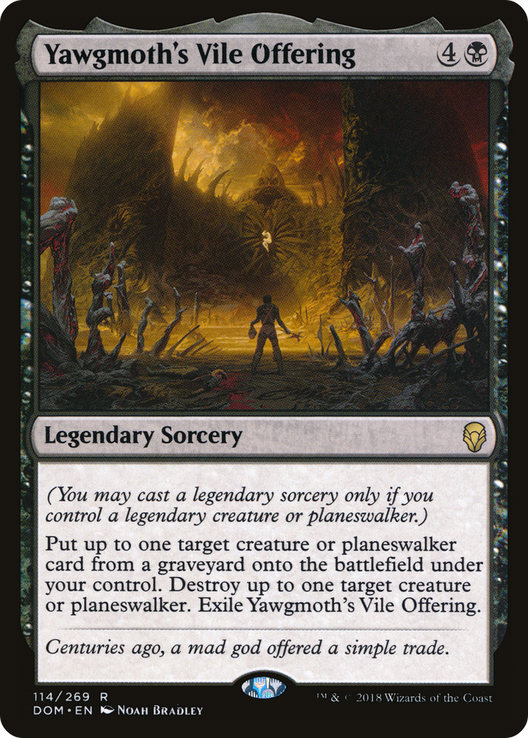 Yawgmoth's Vile Offering (DOM-114) -