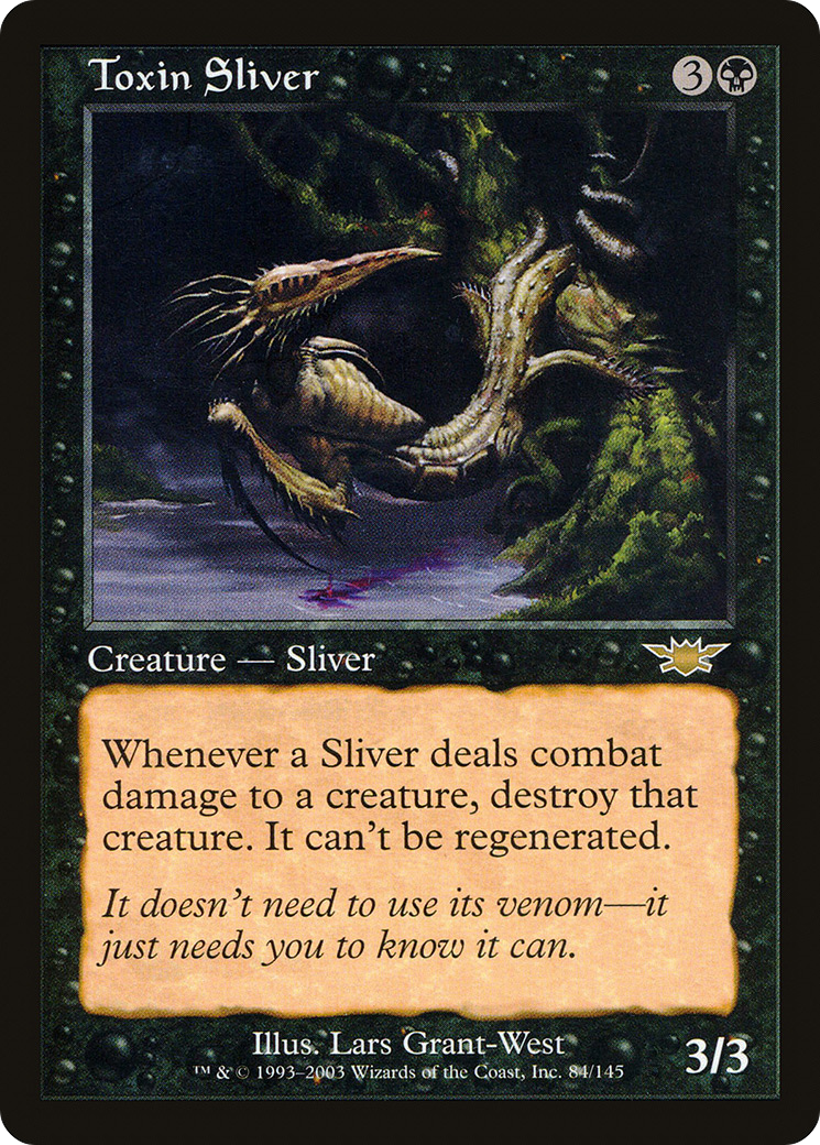 Toxin Sliver (LGN-084) -  Foil