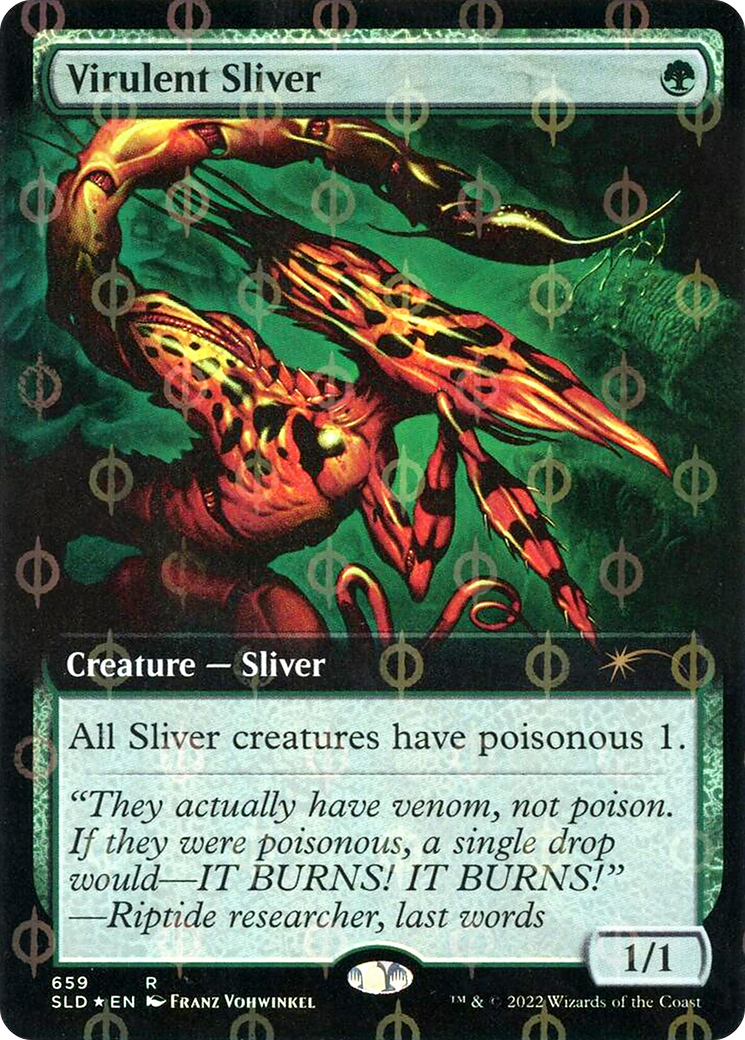 Virulent Sliver (SLD-659Φ) - : (Extended Art) Foil