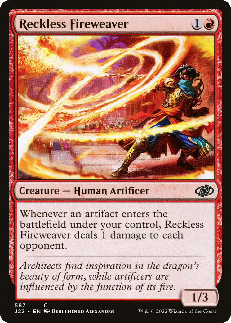 Reckless Fireweaver (J22-587) -