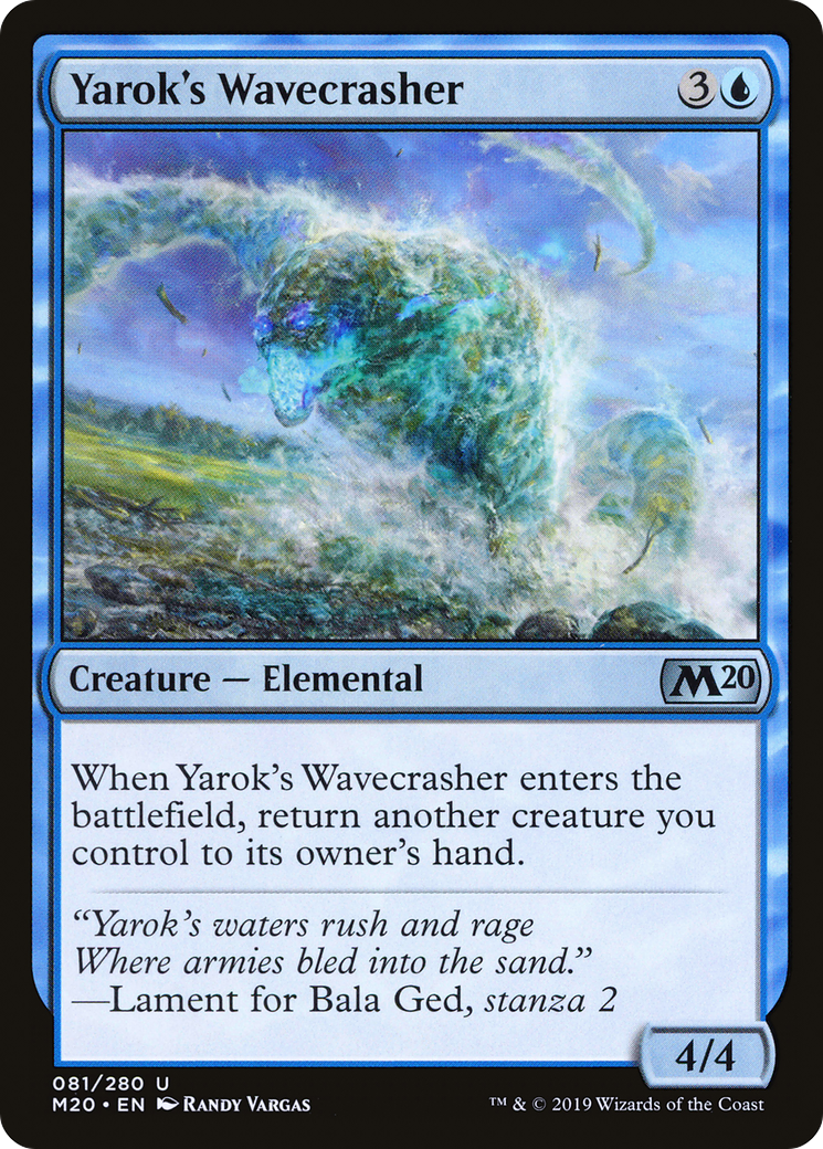 Yarok's Wavecrasher (M20-081) -