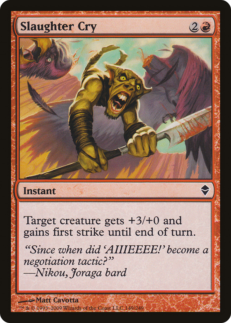 Slaughter Cry (ZEN-149) -  Foil