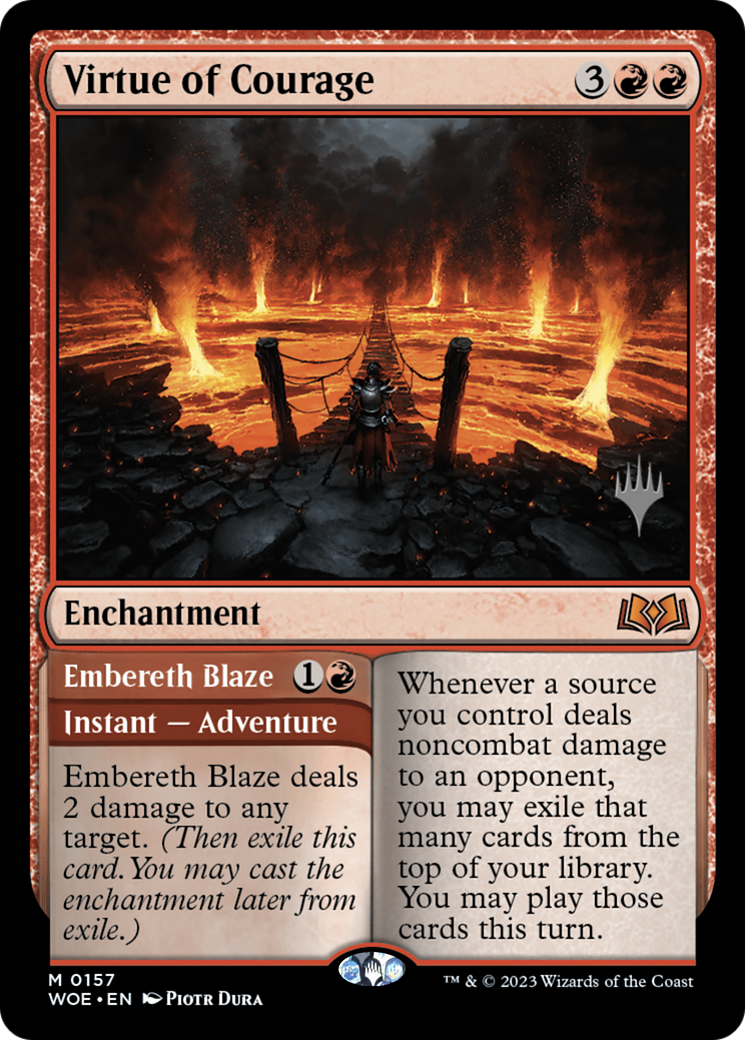 Virtue of Courage // Embereth Blaze (PPWOE-157P) -  Foil