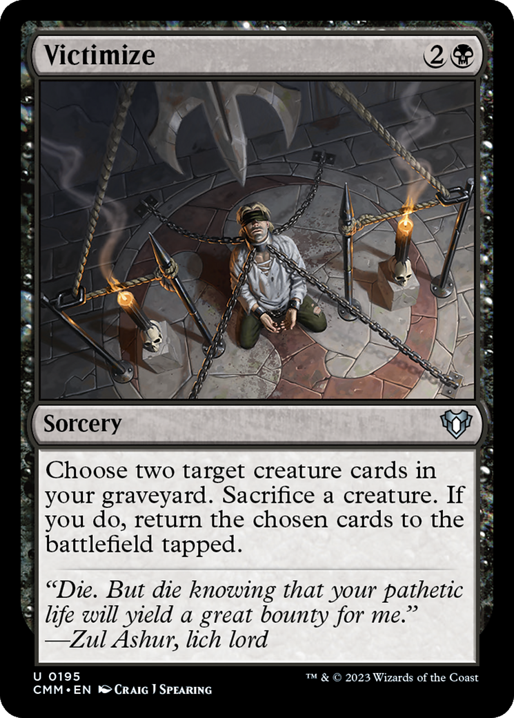 Victimize (CMM-195) -  Foil