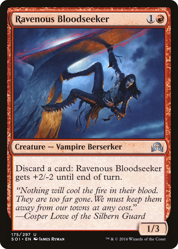 Ravenous Bloodseeker (SOI-175) -