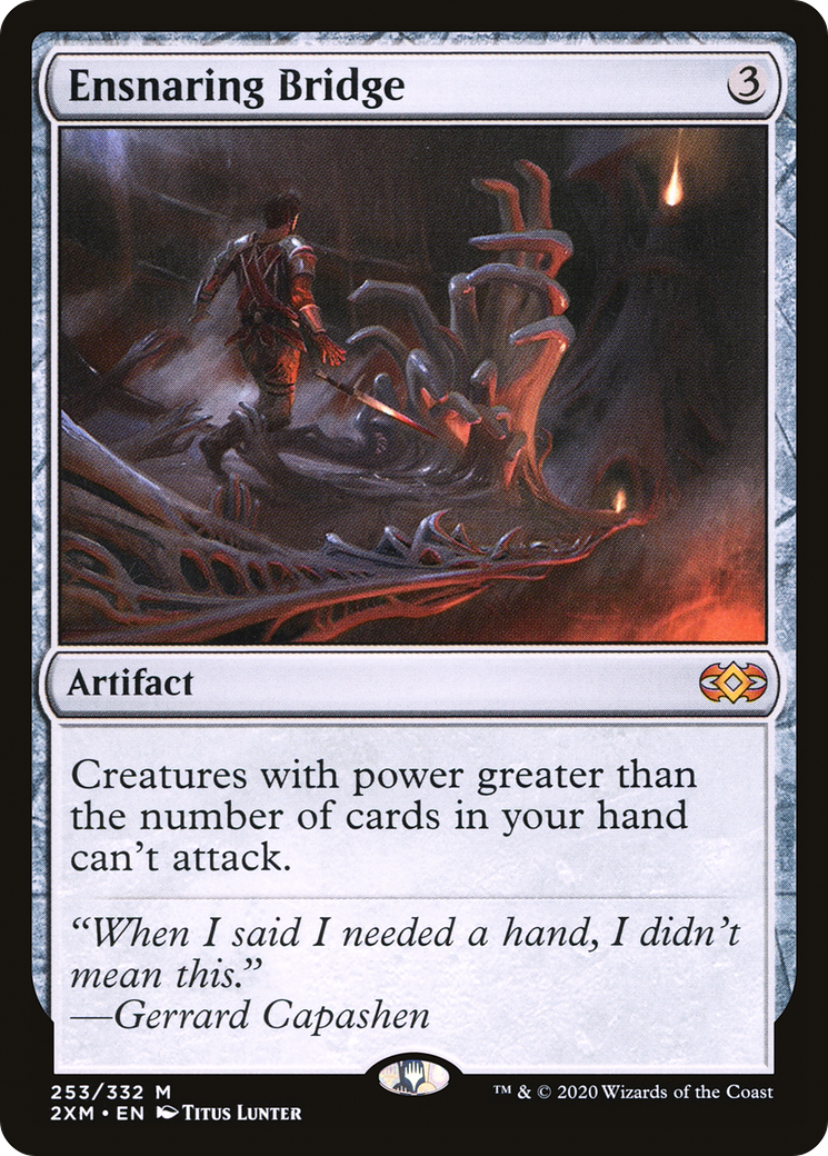 Ensnaring Bridge (2XM-253) -  Foil