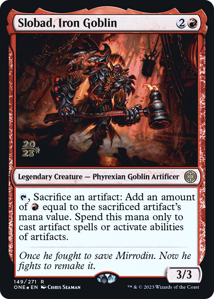 Slobad, Iron Goblin (PRE-149S) -  Foil