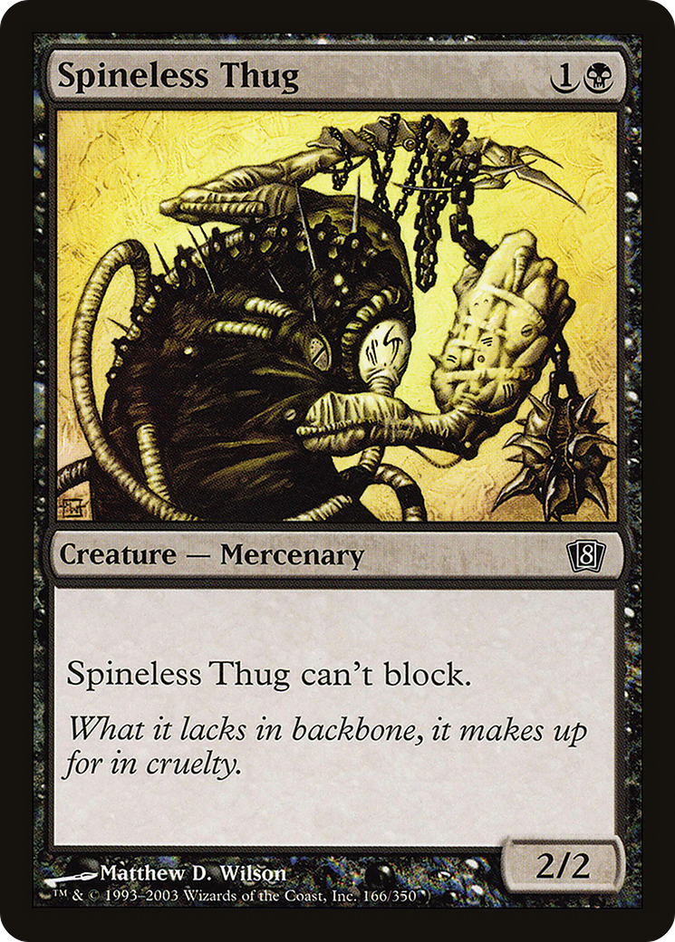 Spineless Thug (8ED-166★) -  Foil