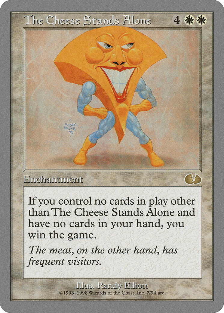 The Cheese Stands Alone (UGL-002) -