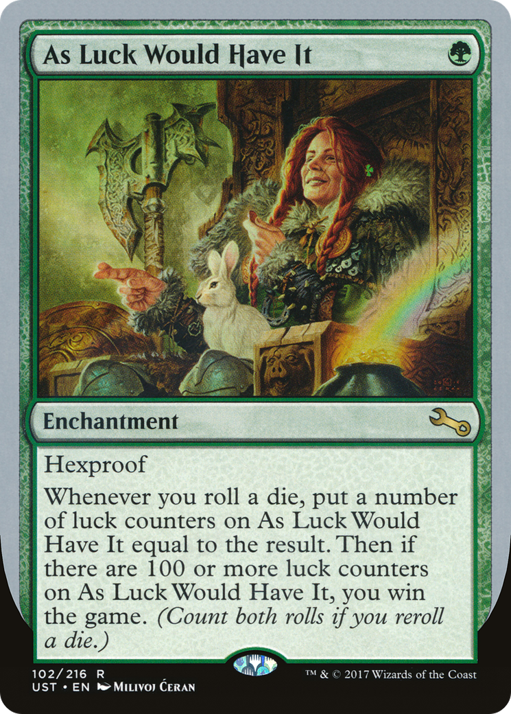 As Luck Would Have It (UST-102) -  Foil