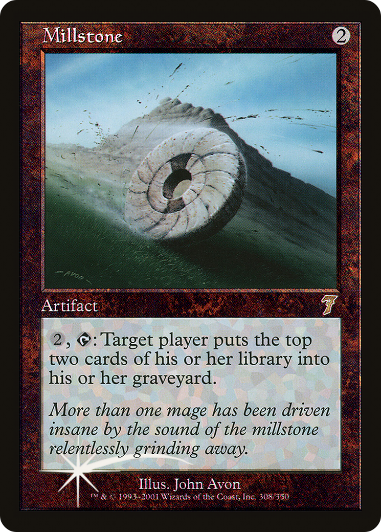 Millstone (7ED-308★) -  Foil