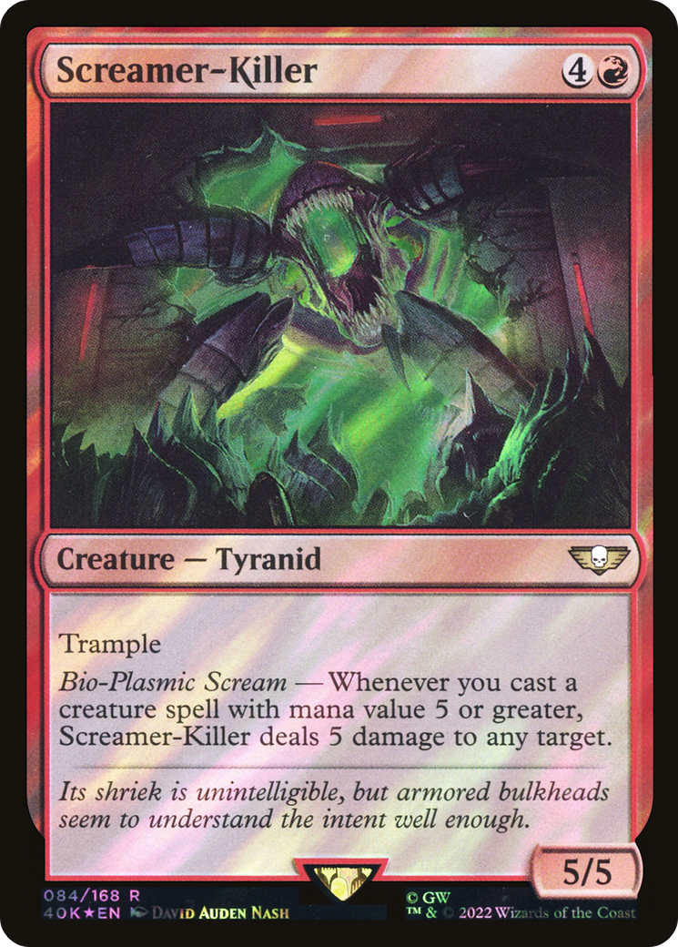 Screamer-Killer (40K-84★) -  Foil