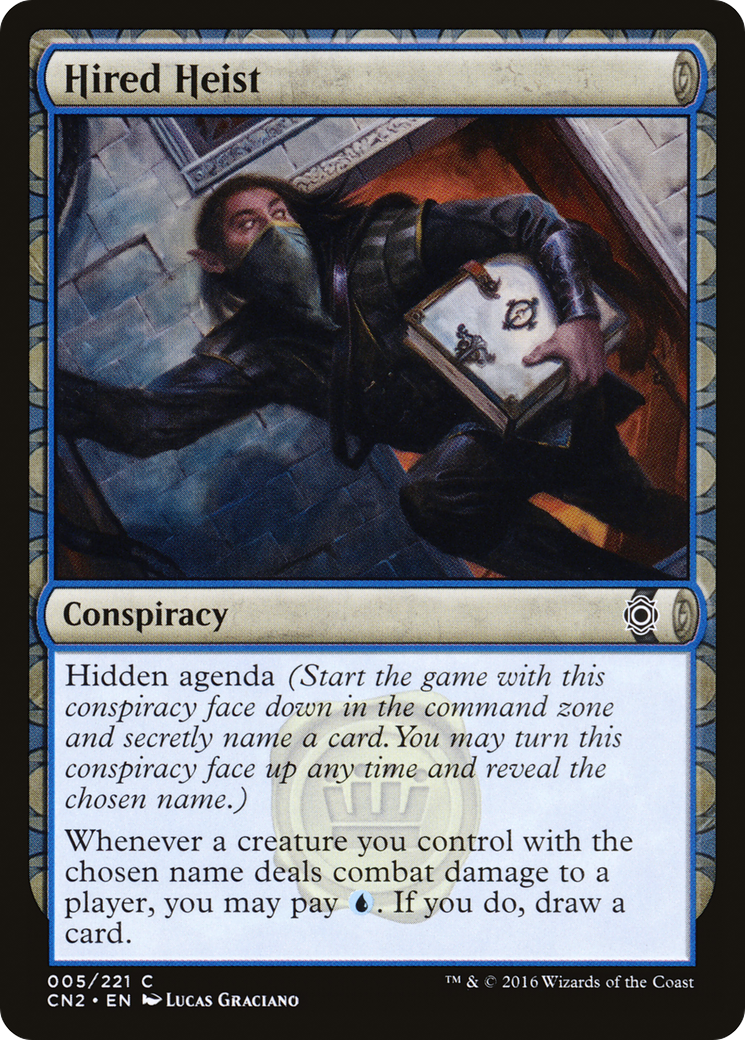 Hired Heist (CN2-005) - : (draft) Foil