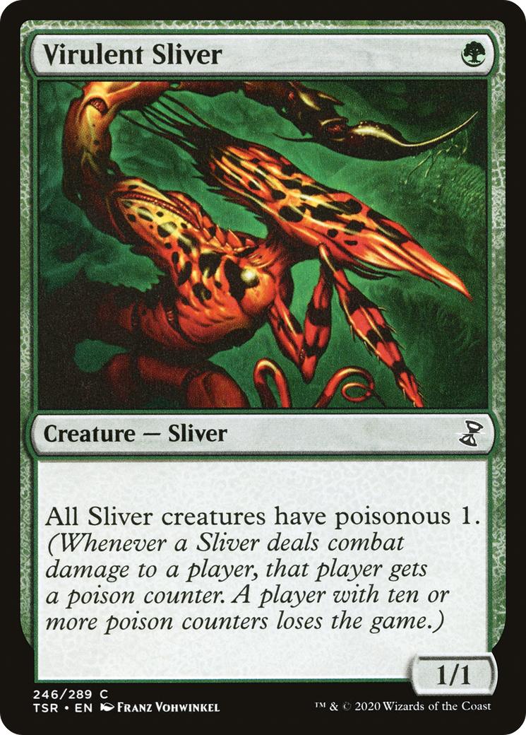 Virulent Sliver (TSR-246) -  Foil