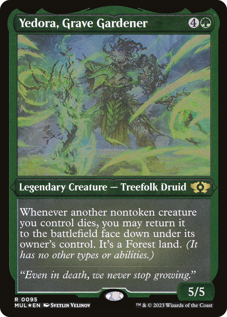 Yedora, Grave Gardener (MUL-095) -  Etched Foil