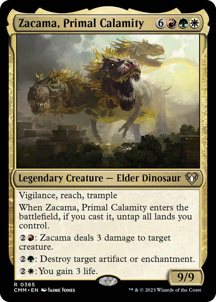 Zacama, Primal Calamity (CMM-365) -