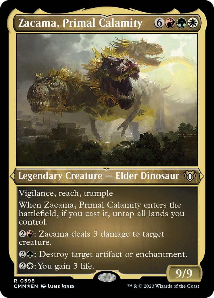 Zacama, Primal Calamity (CMM-598) -  Etched Foil