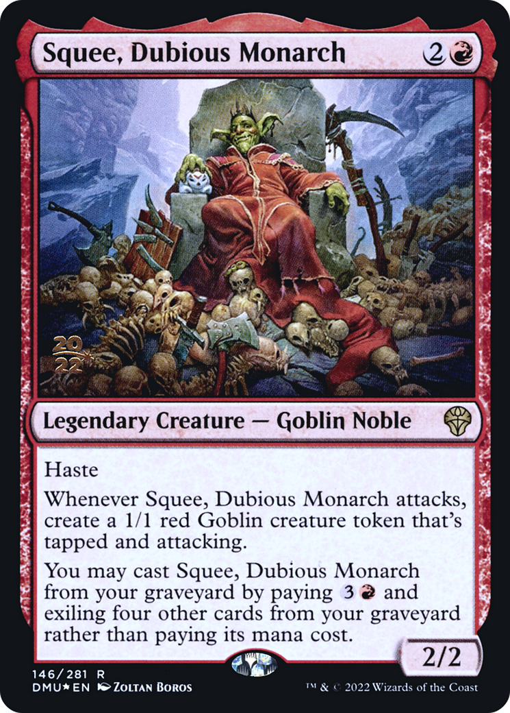 Squee, Dubious Monarch (PRE-146S) -  Foil