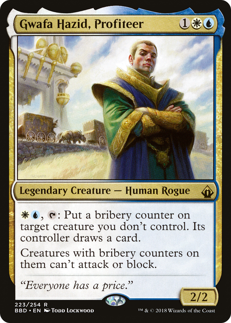 Gwafa Hazid, Profiteer (BBD-223) -  Foil