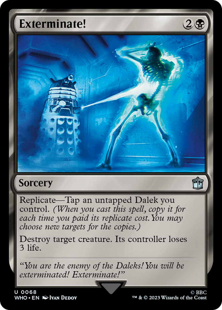 Exterminate! (WHO-068) -  Foil