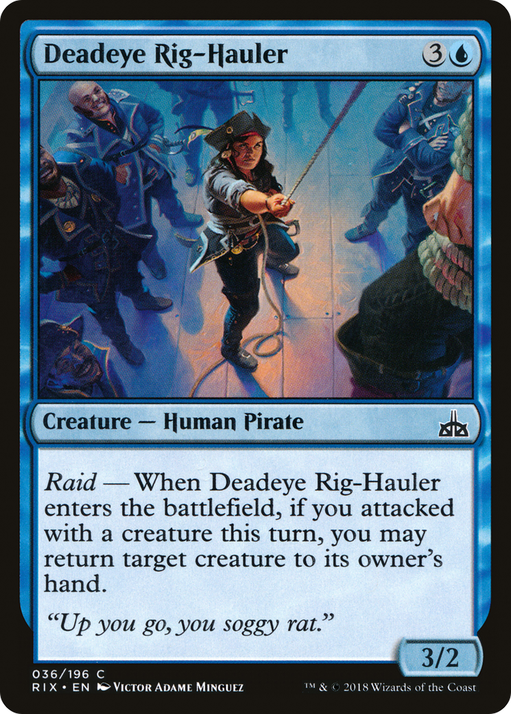 Deadeye Rig-Hauler (RIX-036) -  Foil