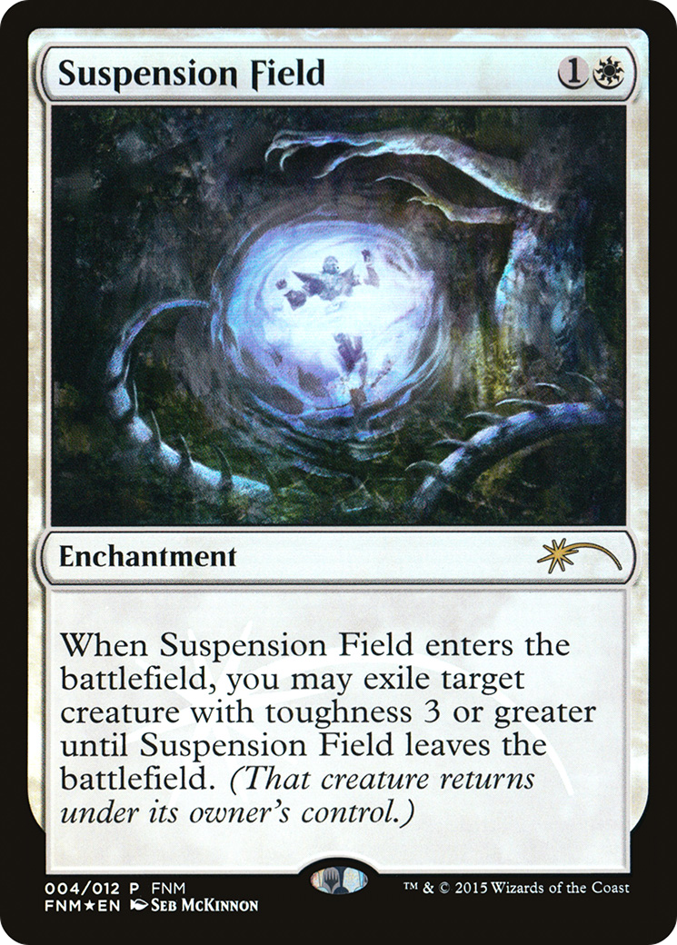 Suspension Field (FNM-004) -  Foil