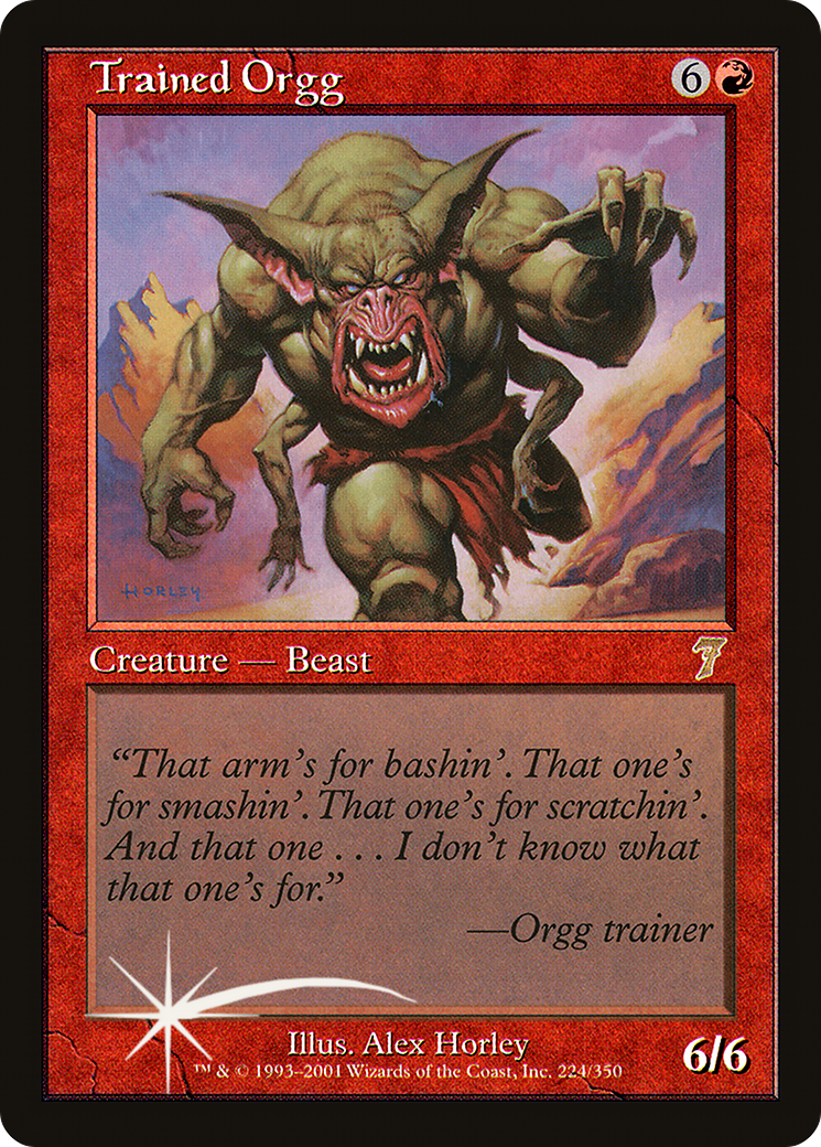 Trained Orgg (7ED-224★) -  Foil