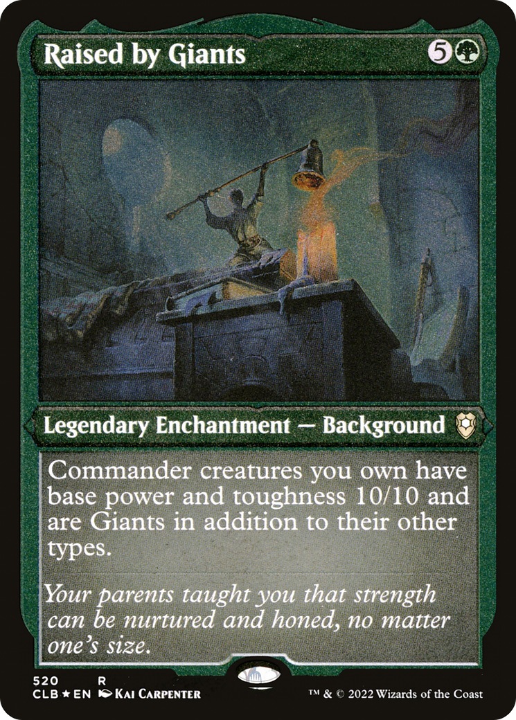 Raised by Giants (CLB-520) -  Etched Foil