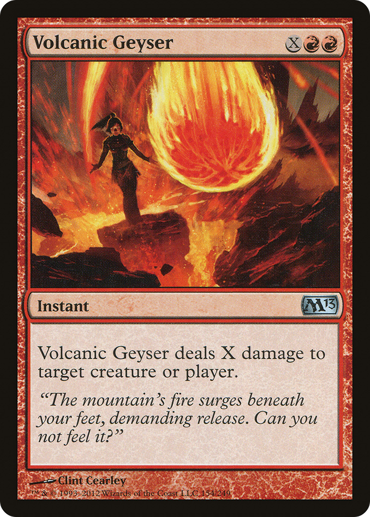 Volcanic Geyser (M13-154) -  Foil