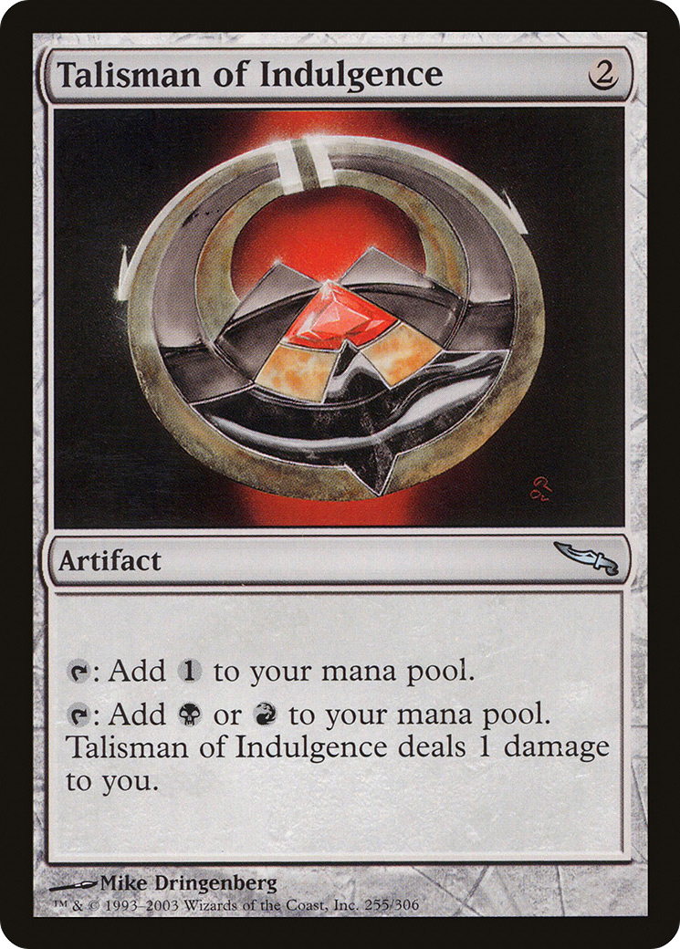 Talisman of Indulgence (MRD-255) -