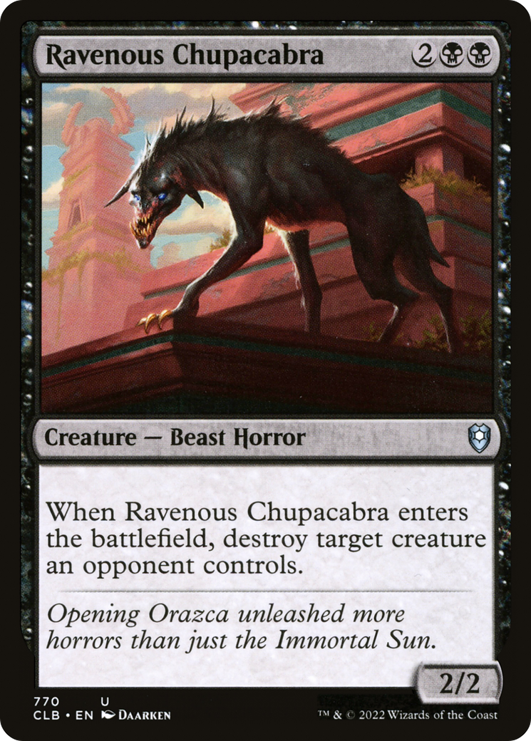 Ravenous Chupacabra (CLB-770) -