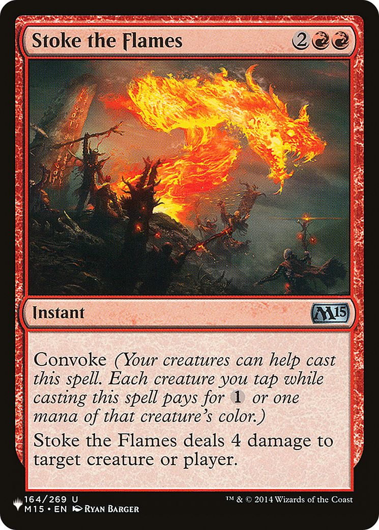 Stoke the Flames (LIST-M15-164) -