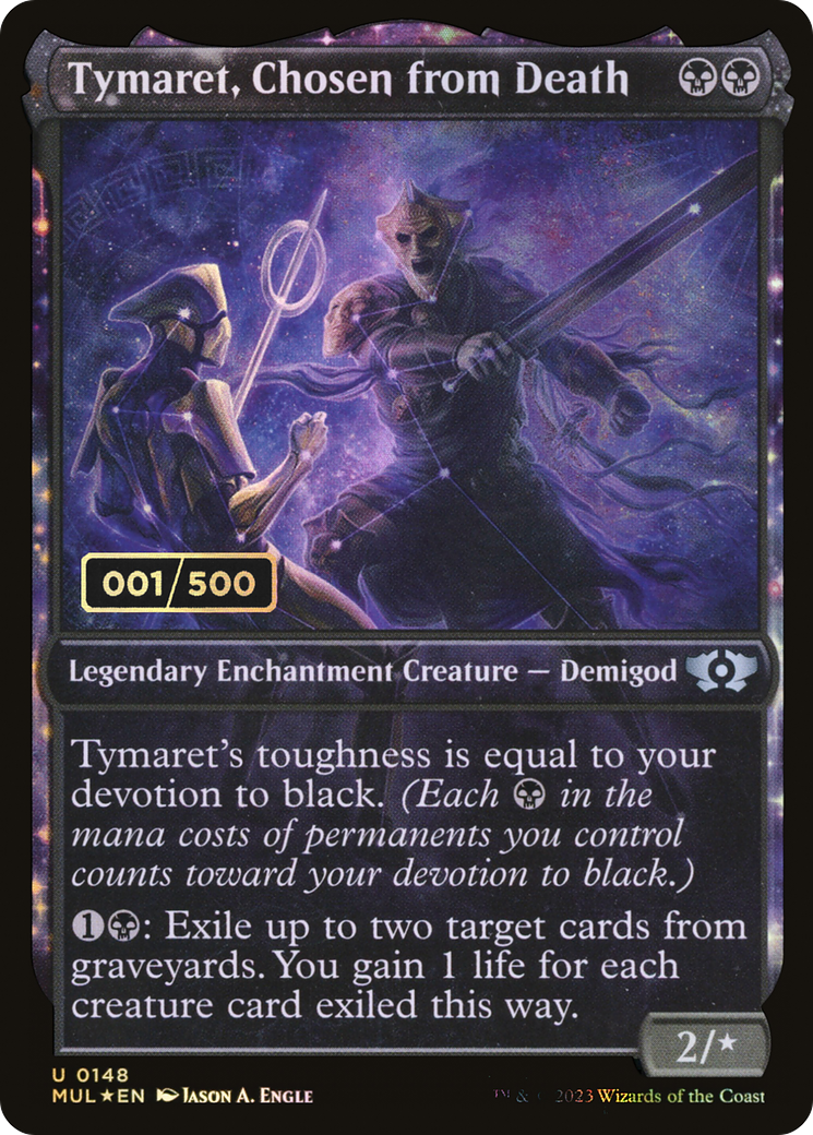 Tymaret, Chosen from Death (MUL-148Z) - : (Showcase, enchantment) Foil