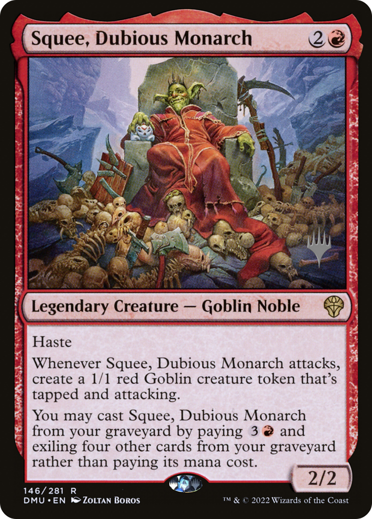 Squee, Dubious Monarch (PPDMU-146P) -  Foil