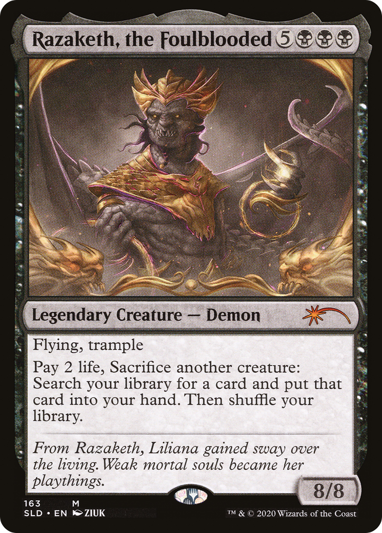 Razaketh, the Foulblooded (SLD-163) -  Foil